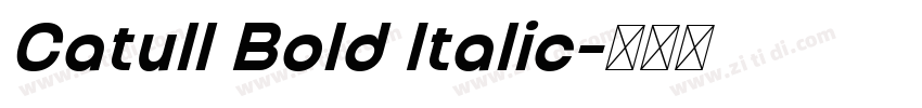 Catull Bold Italic字体转换